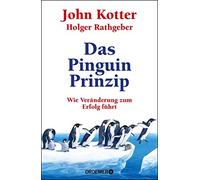 Dr. Harald Stadler Holger R Das Pinguin-Prinzip: Wie Veränder (Copertina rigida)