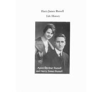 Dr Harry James Russell Life History
