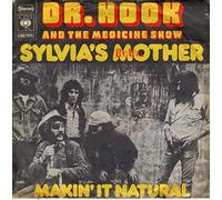DR HOOK AND THE MEDICINE SHOW - Sylvia's Mother [7" Vinyl]