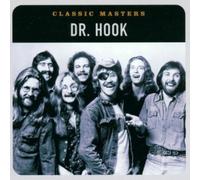 Dr. Hook - Classic Masters