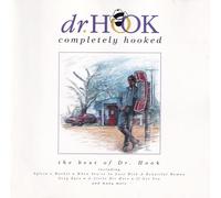 Dr. Hook - Completely Hooked - The Best Of