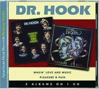 Dr. Hook - Makin' Love & Music/Pleasure and Pain