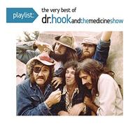 Dr. Hook Playlist: The Very Best Of Dr. Hook And The Medicine Show (CD)