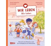 Dr. Ina Schmidt Wir leben - wir lieben: Interaktives Vorleseb (Copertina rigida)