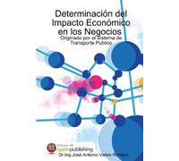 Dr Ing José Ant Cuantificación y Determinación del Impacto Económico (Tascabile)