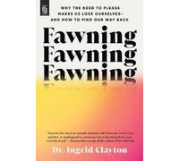 Dr. Ingrid Clayton Fawning (Tascabile)
