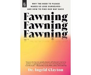 Dr. Ingrid Clayton Fawning (Tascabile)