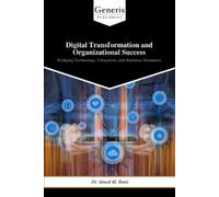 Dr. Ismail M. Rom Digital Transformation and Organizational Succes (Tascabile)