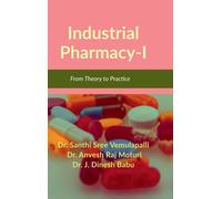 Dr. J. Dinesh Babu Dr. Anvesh Raj Moturi Dr. Industrial Phar (Copertina rigida)