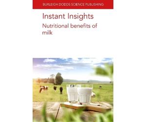 Dr James A. O'Mahony Prof Michael Gänzle Dr Instant Insights: Nutri (Tascabile)