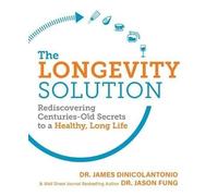 Dr. James DiNicolantonio The Longevity Solution (Tascabile)