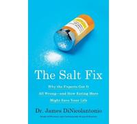 Dr. James DiNicolantonio The Salt Fix (Copertina rigida)