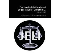 Dr James Larson Dr Steve Journal of Ethical and Legal Issues - Volu (Tascabile)