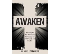Dr. James Torkildson Awaken (Tascabile)