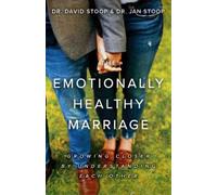 Dr. Jan Stoop Dr. David Stoop The Emotionally Healthy Marriage (Tascabile)