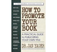 Dr. Jan Yager How to Promote Your Book (Tascabile)