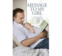 Dr Jared Noel Message to My Girl (Tascabile)