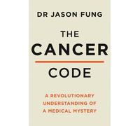 Dr Jason Fung The Cancer Code (Tascabile)