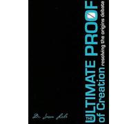 Dr. Jason Lisle Ultimate Proof Of Creation, The (Tascabile)