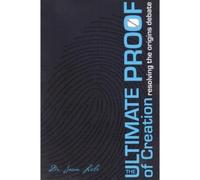 Dr. Jason Lisle Ultimate Proof Of Creation, The (Tascabile)