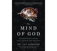 Dr. Jay Lombard The Mind of God (Tascabile)
