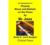 Dr Jazz An Introduction to Playing Blues and Ballads on the Piano (Tascabile)