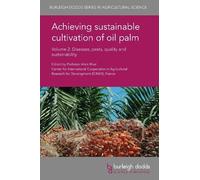 Dr Jean-Michel Achieving Sustainable Cultivation of Oil Palm (Copertina rigida)