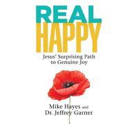 Dr. Jeffrey Garner Mike Hayes Real Happy (Tascabile)