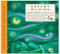 Dr. Jeffrey Thompson Dreamy Music For Sleep (CD)