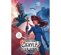 Dr. Jekyll Alien Hunter 2