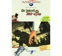 Dr. Jekyll and Mr. Hide. Livello B1. Con espansione online
