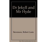 Dr Jekyll and Mr Hyde