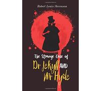 Dr Jekyll and Mr Hyde: Robert Louis Stevenson (WORLD'S CLASSICS)