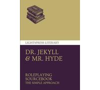 Dr. Jekyll & Mr. Roleplaying Sourcebook