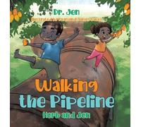 Dr Jen Raymund James Dakay Walking the Pipeline (Copertina rigida)