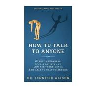 Dr Jennifer Alison How to Talk to Anyone (Tascabile)