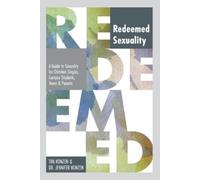 Dr. Jennifer Konzen Tim Konzen Redeemed Sexuality (Tascabile)