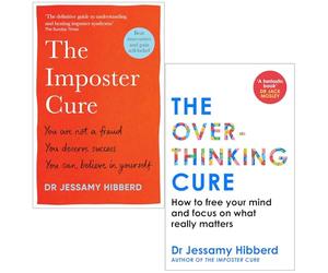 Dr Jessamy Hibberd Collection 2 Books Set (The Imposter Cure & The Overthinking Cure)