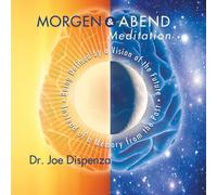 Dr. Joe Dispenza Morgen- und Abendmeditation (Paperback)