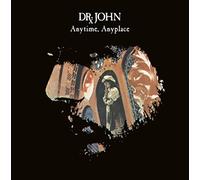 Dr John - Anytime Anyplace