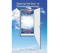 Dr John C Barrett Jr Opening the Door Christian Psychology (Tascabile)