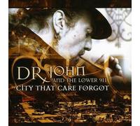 Dr. John - City That Care Forgot
