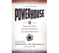 Dr John Gillis Jr Kristine Lilly Lynette Gillis Powerhouse (Copertina rigida)