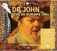 Dr John - Live In Europe 1995 [CD + DVD] by Dr John