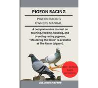 Dr John Patric Pigeon Racing (Tascabile)