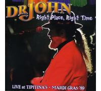 Dr. John Right Place, Right Time: Live at Tipitina's (CD) Album