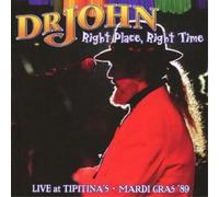 Dr. John Right Place, Right Time: Live at Tipitina's (CD) Album