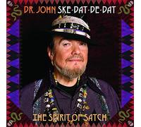 Dr. John Ske-dat-de-dat: The Spirit of Satch (Vinyl LP) 12" Album
