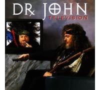 Dr. John - Television by Dr. John (1999-07-03)