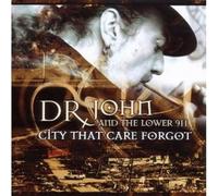 Dr. John & The Lower - City That Care Forgot